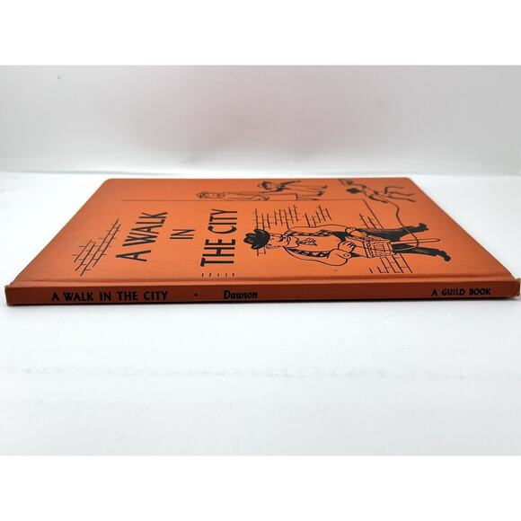 A Walk in the City By Dawson 1950 Hardcover Children’s Book‎ Out Of Print Kids - Picture 3 of 8